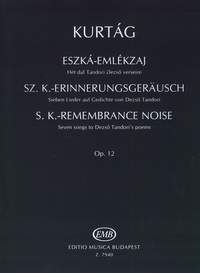 Kurtág, György: S. K. Remembrance Noise