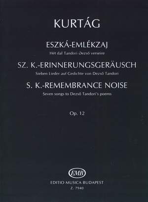 Kurtág, György: S. K. Remembrance Noise