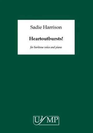Sadie Harrison: Heartoutbursts!
