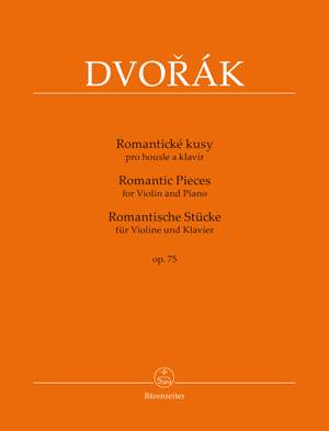 Dvorák, Antonín: Romantic Pieces for Violin and Piano op. 75