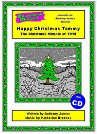 Happy Christmas Tommy (script and score)