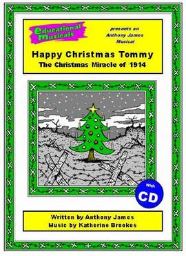 Happy Christmas Tommy (script and score)