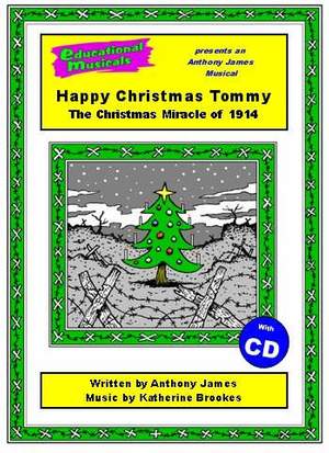Happy Christmas Tommy (script and score)