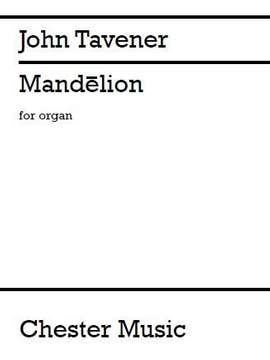 John Tavener: Mand'lion