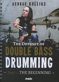 Kollias, G: The Odyssey Of Double Bass Drumming