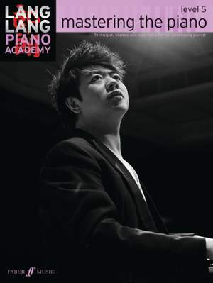 Lang Lang Piano Academy: Mastering the Piano 5