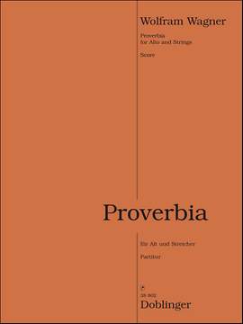 Wolfram Wagner: Proverbia