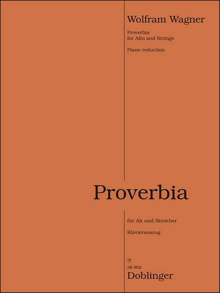 Wolfram Wagner: Proverbia 2013