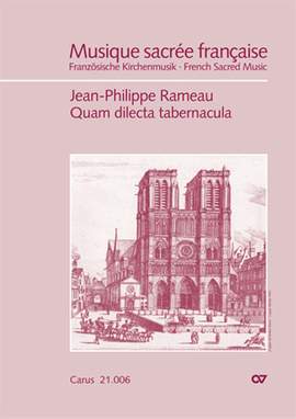 Rameau: Quam dilecta tabernacula (Psalm 83)