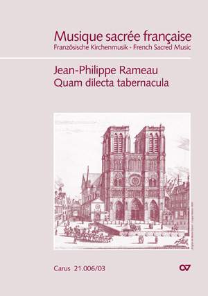 Rameau: Quam dilecta tabernacula (Psalm 83)
