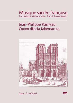 Rameau: Quam dilecta tabernacula (Psalm 83)