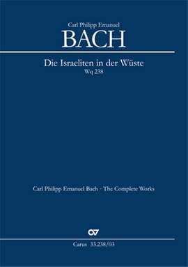 Bach, CPE: Die Israeliten in der Wüste Wq 238