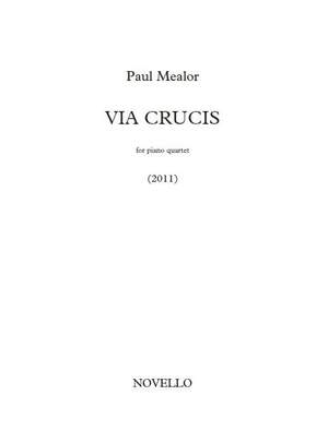 Paul Mealor: Via Crucis (The Way Of The Cross)