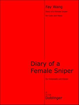Fay Wang: Diary of a Female Sniper