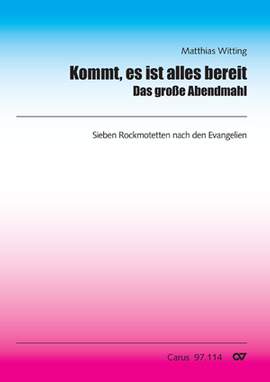 Witting: Kommt, es ist alles bereit