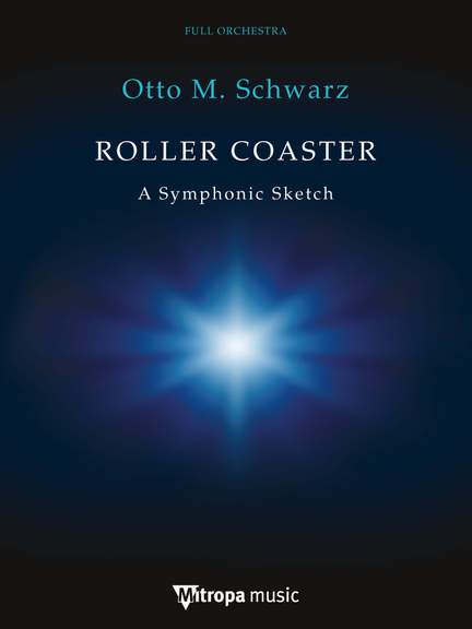 Otto M. Schwarz: Roller Coaster