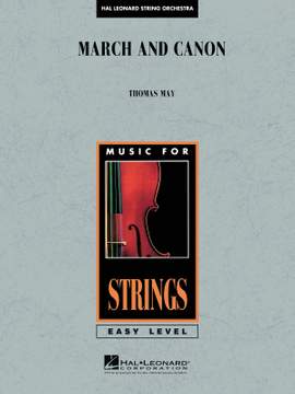 Tom May: March and Canon for Strings