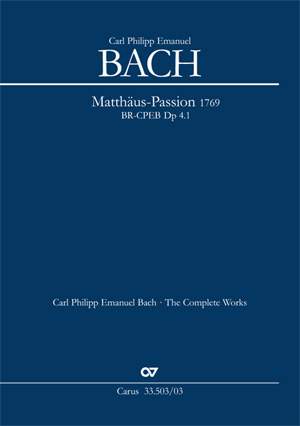 Bach, CPE: Matthäus-Passion 1769 Dp 4.1