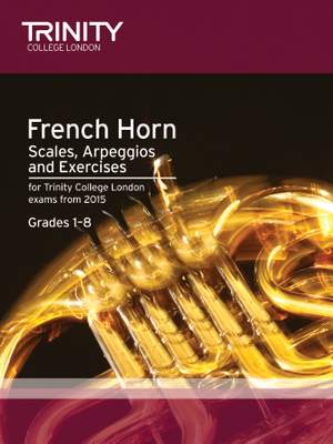 Trinity: French Horn Scales Grades 1-8 from 2015