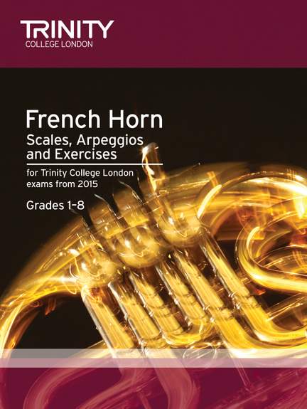 Trinity: French Horn Scales Grades 1-8 from 2015
