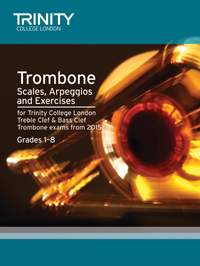 Trinity: Trombone Scales Grades 1-8 from 2015