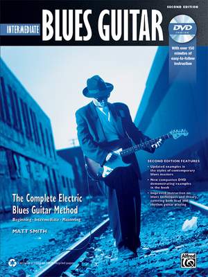 The Complete Blues Guitar Method: Intermediate Blues Guitar (2nd Edition)