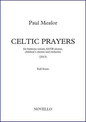 Paul Mealor: Celtic Prayers