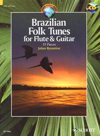 Byzantine, J: Brazilian Folk Tunes for Flute & Guitar