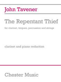 John Tavener: The Repentant Thief