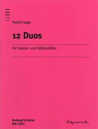 Jaggi, Rudolf: 12 Duos für Sopran- und Altblockflöte