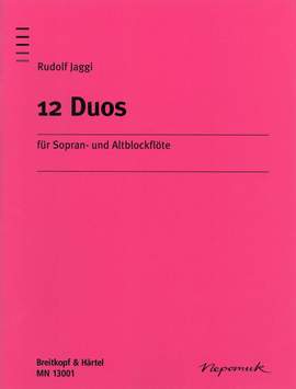 Jaggi, Rudolf: 12 Duos für Sopran- und Altblockflöte