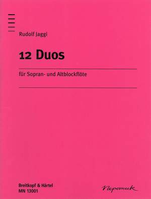 Jaggi, Rudolf: 12 Duos für Sopran- und Altblockflöte