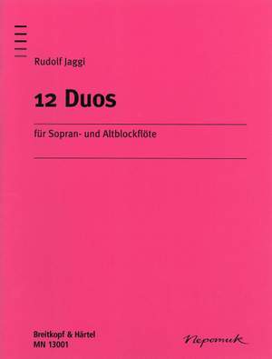 Jaggi, Rudolf: 12 Duos für Sopran- und Altblockflöte