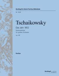 Tchaikovsky: The Year 1812. Festival Overture Op. 49