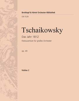 Tchaikovsky: The Year 1812. Festival Overture Op. 49