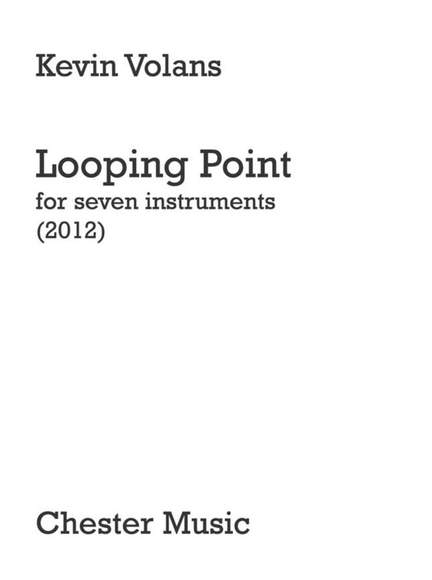 Kevin Volans: Looping Point