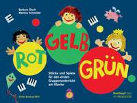 Ötsch, Barbara/Schneider, Martina: Rot - Gelb - Grün