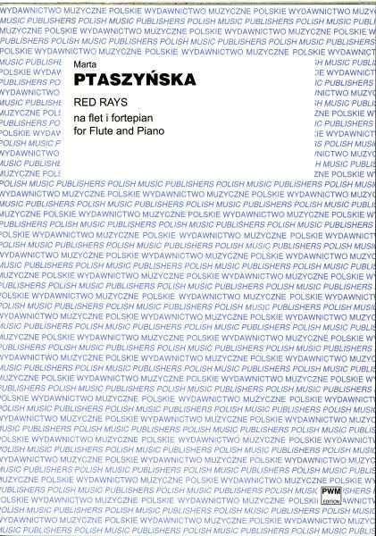 Ptaszyńska, M: Red Rays