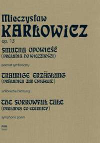 Karlowicz, M: The Sorrowful Tale