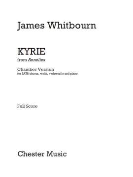 James Whitbourn: Kyrie (From Annelies)
