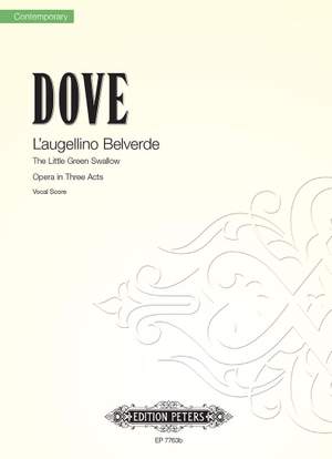 Jonathan Dove: L'augellino Belverde – The Little Green Swallow