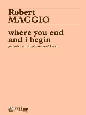 Maggio, R: Where You End And I Begin