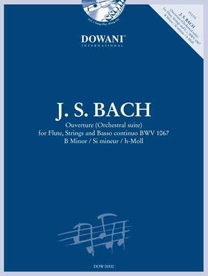 Johann Sebastian Bach: Ouverture (Orchestral suite) BWV 1067