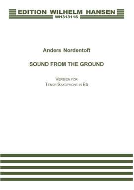 Anders Nordentoft: Sound From The Ground