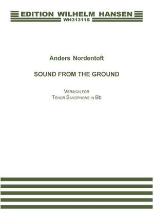 Anders Nordentoft: Sound From The Ground