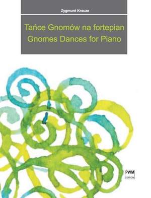 Krauze, Z: Gnomes Dances for Piano