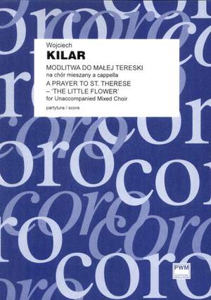 Kilar, W: A Prayer to Saint Therese