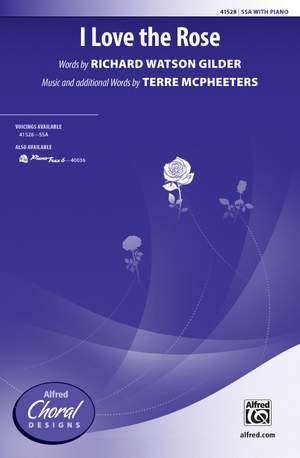 Terre McPheeters: I Love The Rose SSA