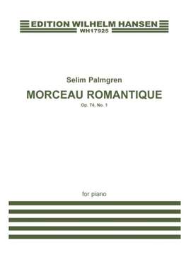 Selim Palmgren: Morceau Romantique Op. 74 No. 1