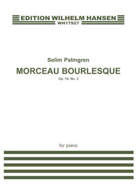 Selim Palmgren: Morceau Bourlesque Op. 74 No. 3